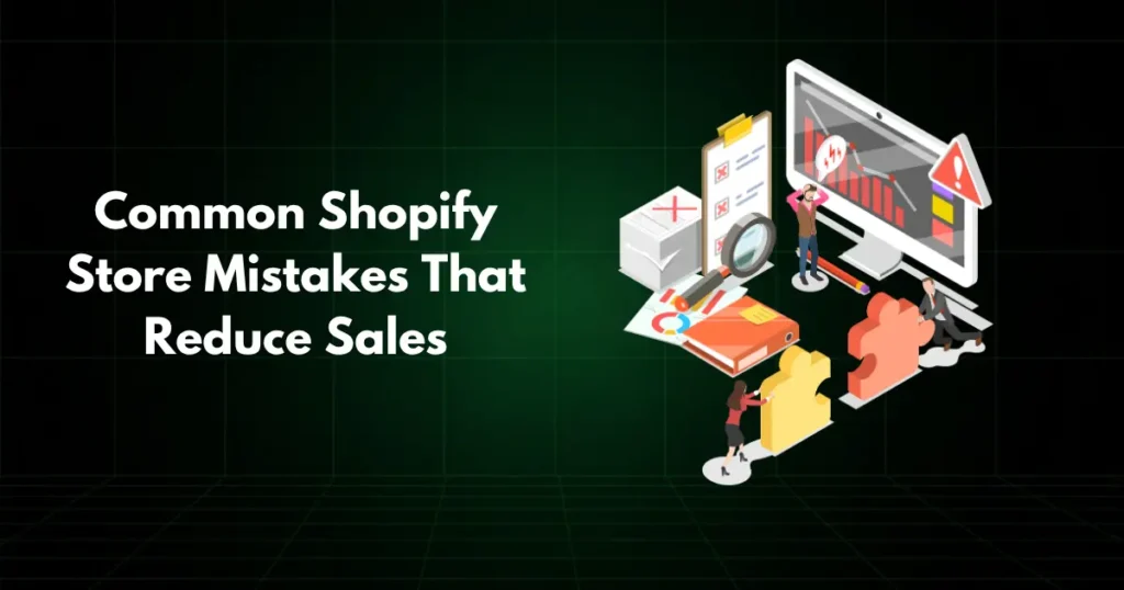 common shopify mistakes